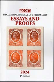 Scott Specialized Catalogue of United States Essays and Proofs