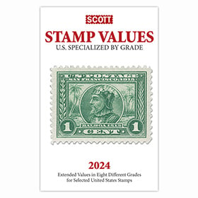 Scott Stamp Values U.S. Specialized by Grade, 2024