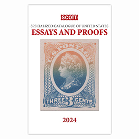 Scott Specialized Catalogue of United States Essays and Proofs