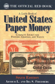 U.S. Paper Money 6th Edition